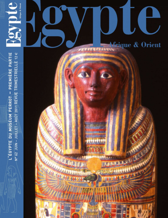 L’ÉGYPTE DU MUSÉUM PERROT – PREMIÈRE PARTIE