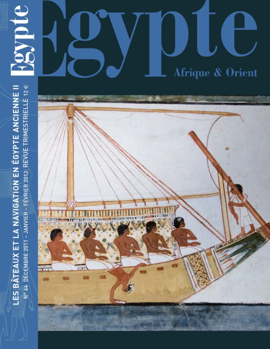 LES BATEAUX ET LA NAVIGATION EN ÉGYPTE ANCIENNE II