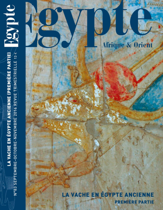 LA VACHE DANS L’ÉGYPTE ANCIENNE (PREMIÈRE PARTIE)