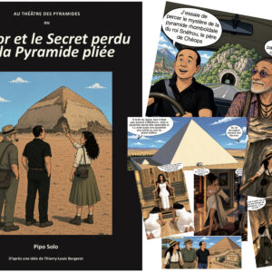 HATHOR ET LE SECRET PERDU DE LA PYRAMIDE PLIÉE